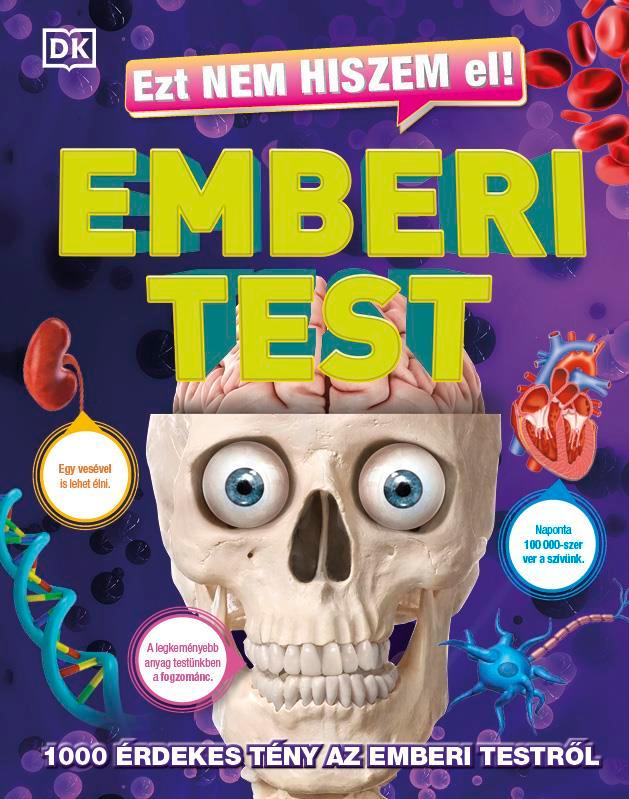 Ezt nem hiszem el! – Emberi test