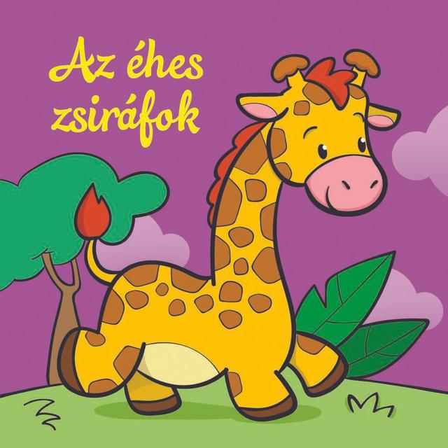 Az éhes zsiráfok – Állati kalandok