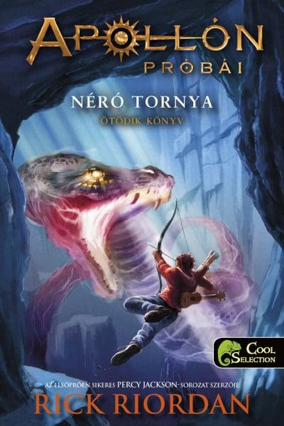 Néró tornya - Apollón próbái 5. - keménytáblás