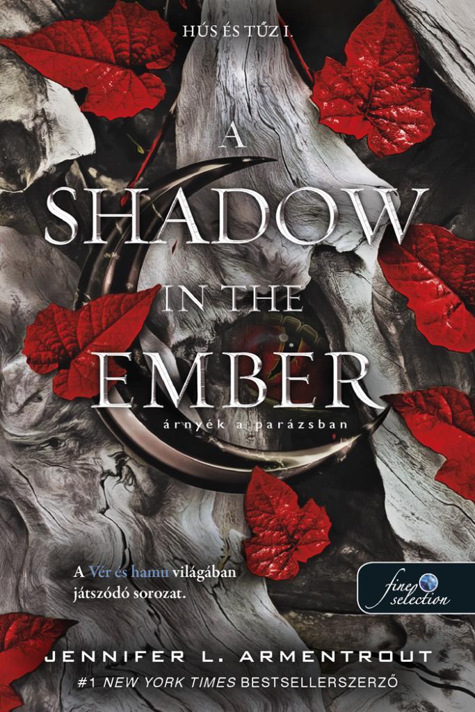 A Shadow in the Ember - Árnyék a parázsban (Hús és tűz 1.)