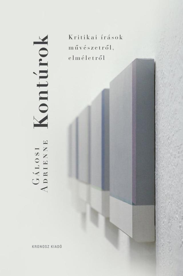 Kontúrok - Kritikai írások művészetről, elméletről