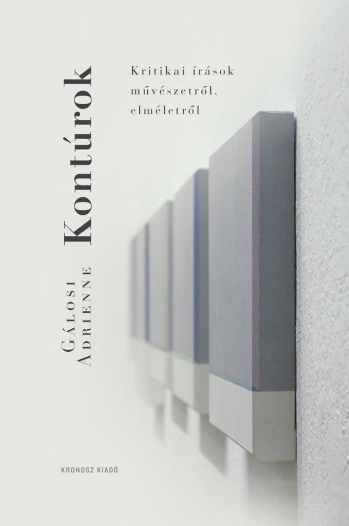 Kontúrok - Kritikai írások művészetről, elméletről