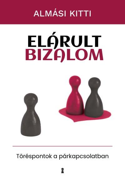 Elárult bizalom - Töréspontok a párkapcsolatban