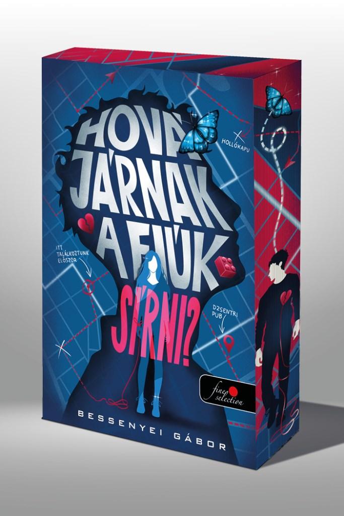 Hová járnak a fiúk sírni? - Éldekorált kiadás