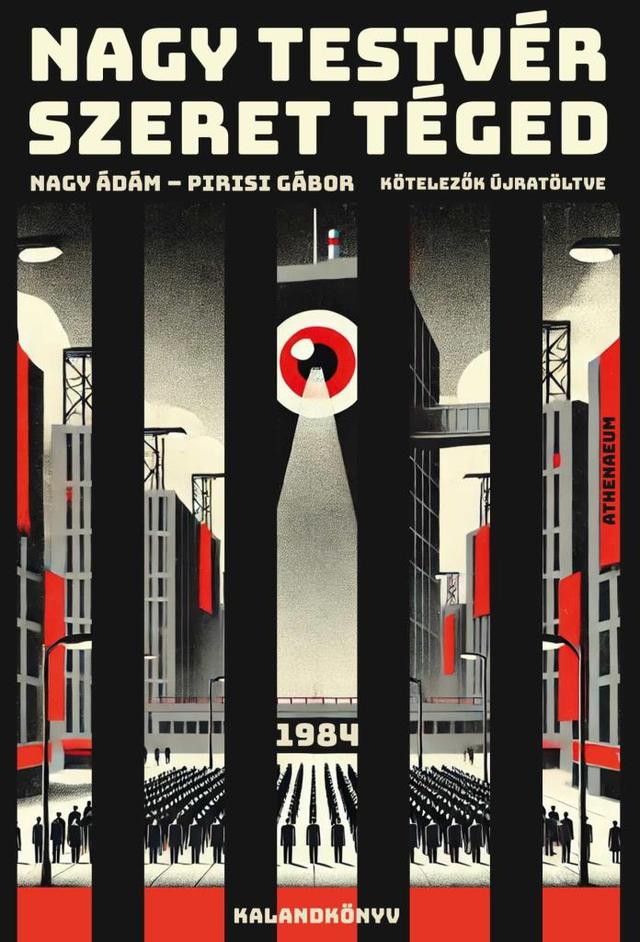 Nagy Testvér szeret téged - 1984