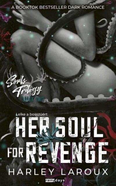 Her Soul for Revenge - Lelke a bosszúért - Éldekorált kiadás