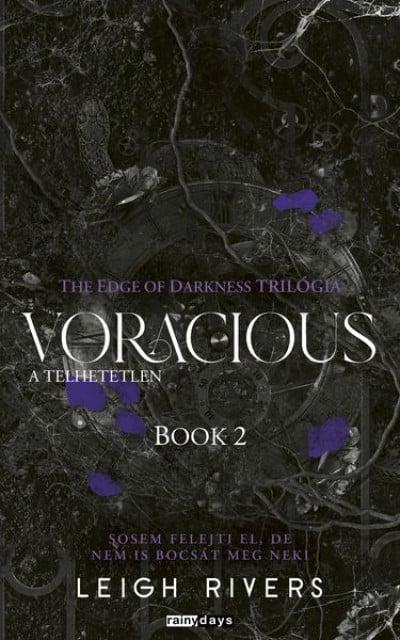 Voracious - A telhetetlen - Éldekorált kiadás