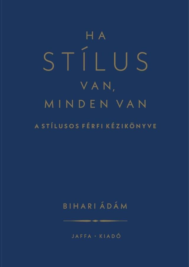 Ha stílus van, minden van