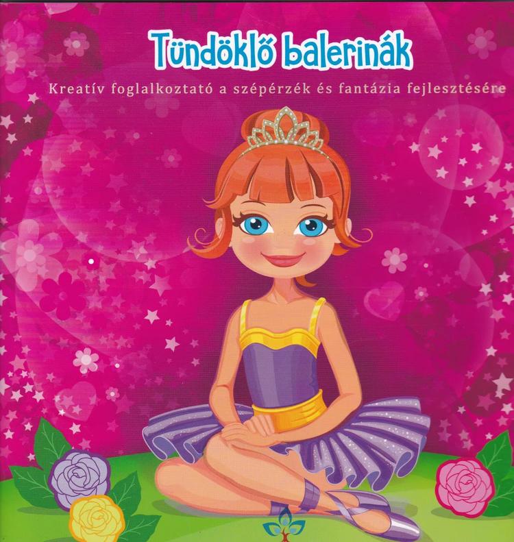Tündöklő balerinák – Kreatív kifestő a szépérzék és fantázia fejlesztésére
