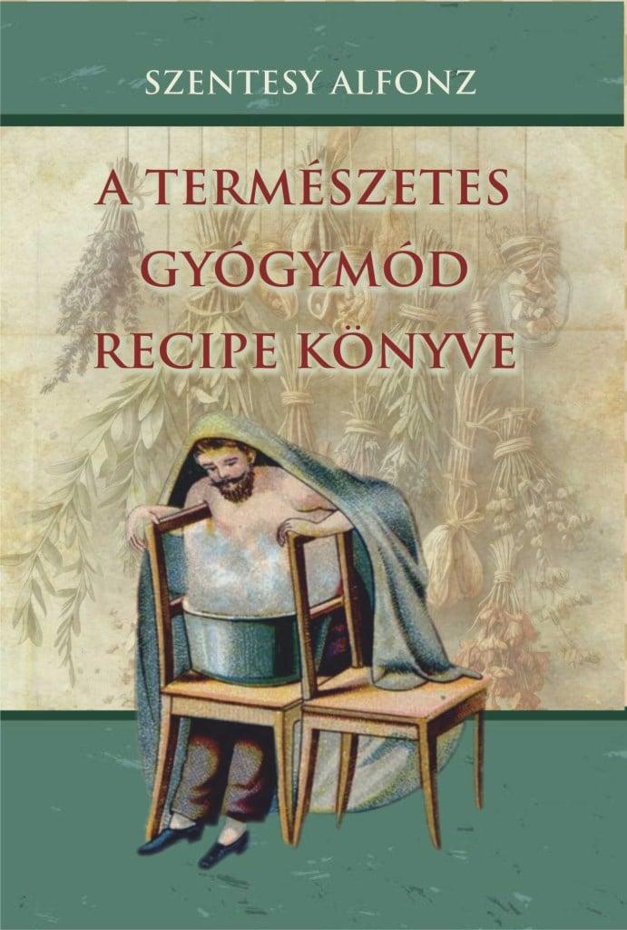 A természetes gyógymód recipe könyve