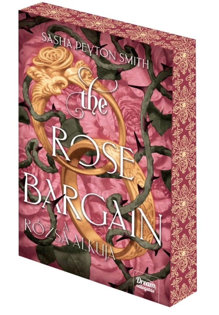 The Rose Bargain – A rózsa alkuja