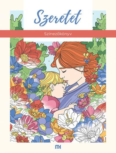 Szeretet - Színezőkönyv