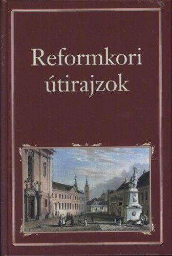 Reformkori útirajzok
