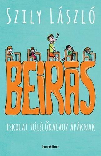 Beírás - Iskolai túlélőkalauz apáknak