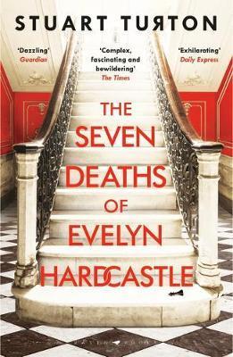 The Seven Deaths of Evelyn Hardcastle