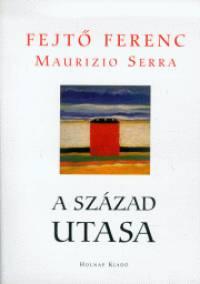 A század utasa