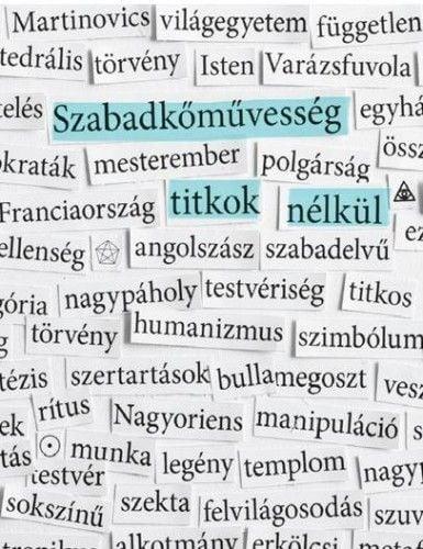 Szabadkőművesség titkok nélkül