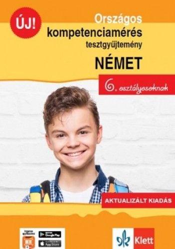 Országos kompetenciamérés tesztgyűjtemény német - 6. osztályosoknak - Aktualizált kiadás + Ingyenes applikáció