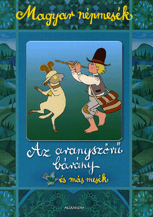 Az aranyszőrű bárány és más mesék