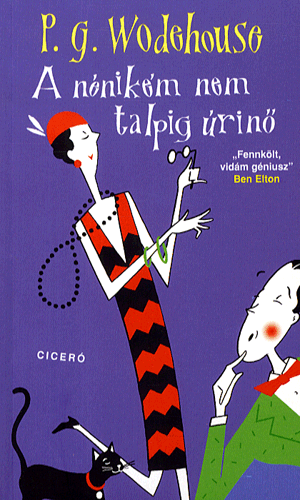 A nénikém nem talpig úrinő