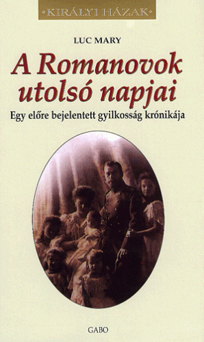 A romanovok utolsó napjai
