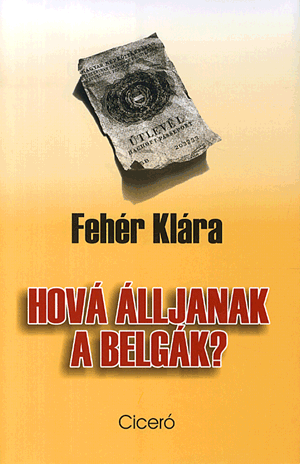 Hová álljanak a belgák?