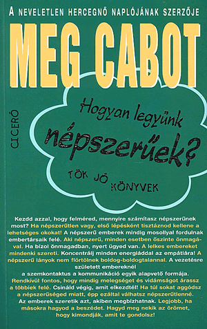 Hogyan legyünk népszerűek?