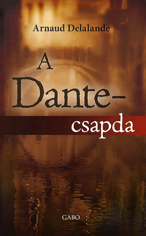 A Dante-csapda