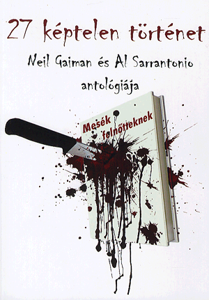 27 képtelen történet - Mesék felnőtteknek