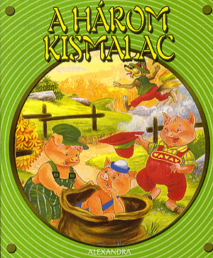 A három kismalac