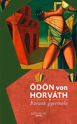 Korunk gyermeke