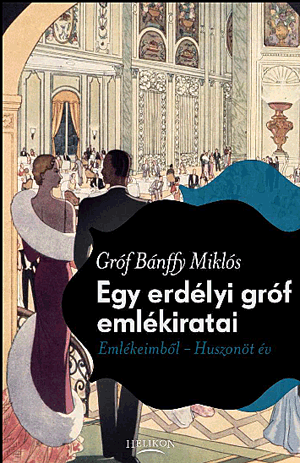 Egy erdélyi gróf emlékiratai