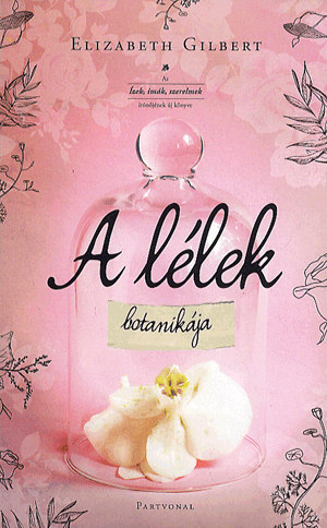 A lélek botanikája