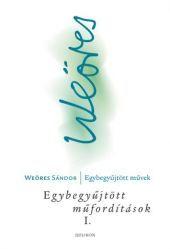Egybegyűjtött műfordítások I.