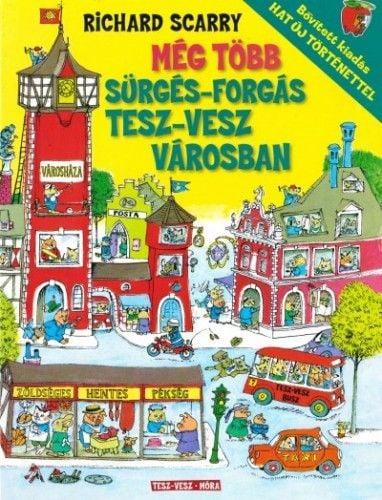 Sürgés-forgás Tesz-Vesz városban