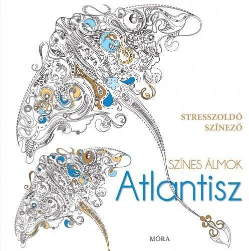 Színes álmok - Atlantisz