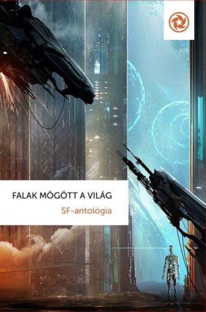 Falak mögött a világ