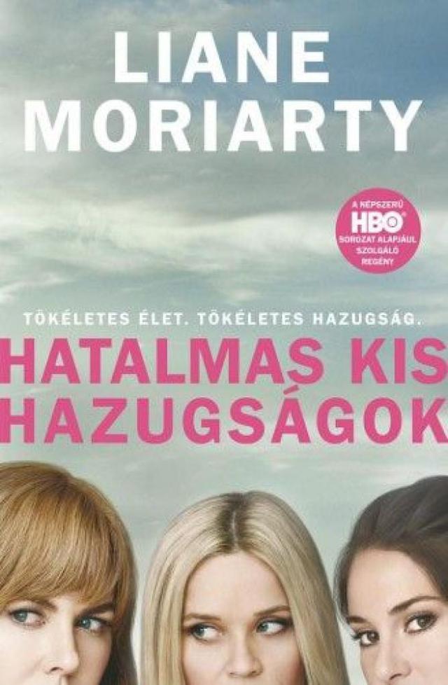 Hatalmas kis hazugságok