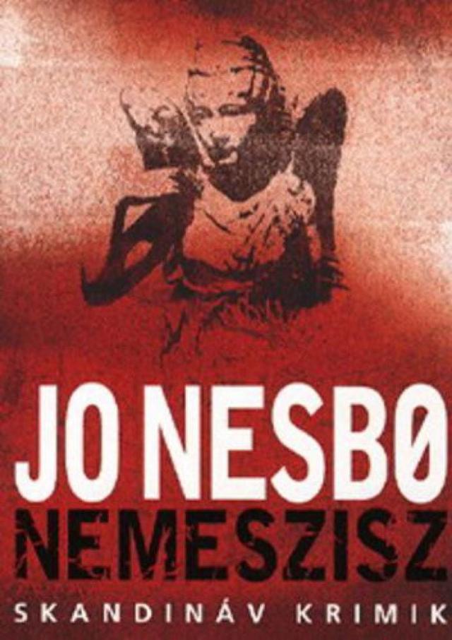 Nemeszisz - Harry Hole 4. (Régi)