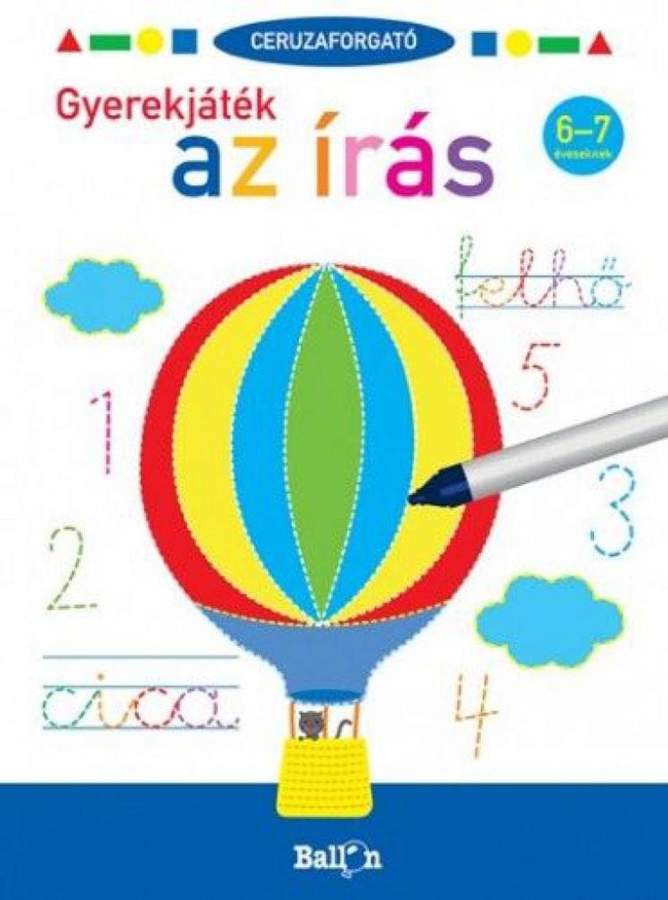 Ceruzaforgató - Gyerekjáték az írás 6-7