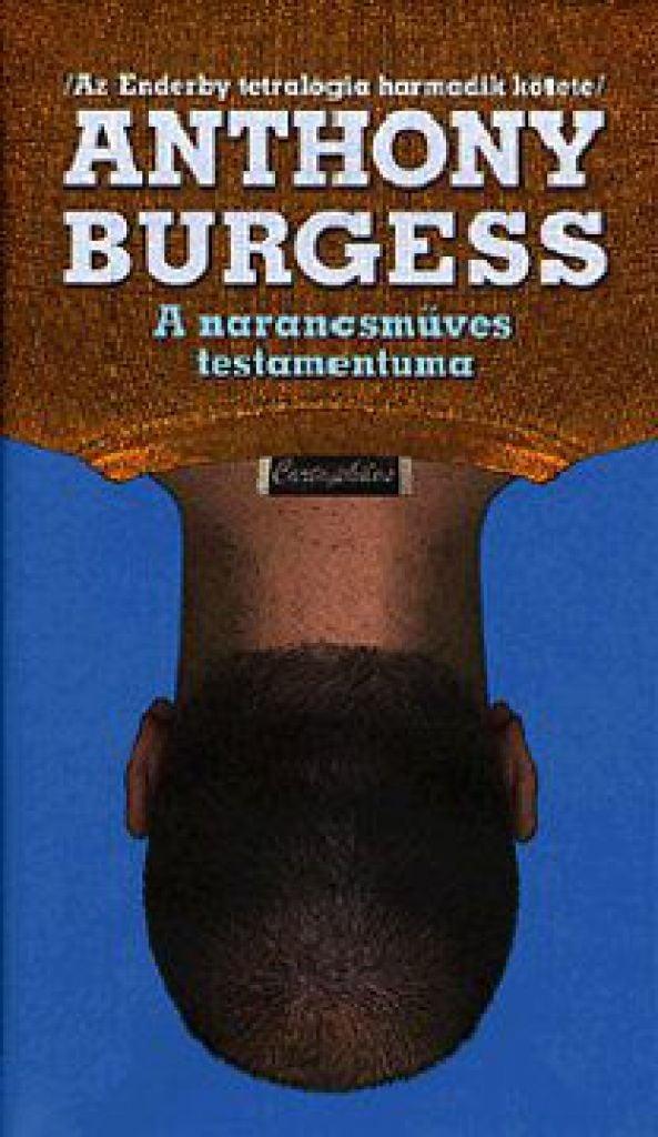 A narancsműves testamentuma