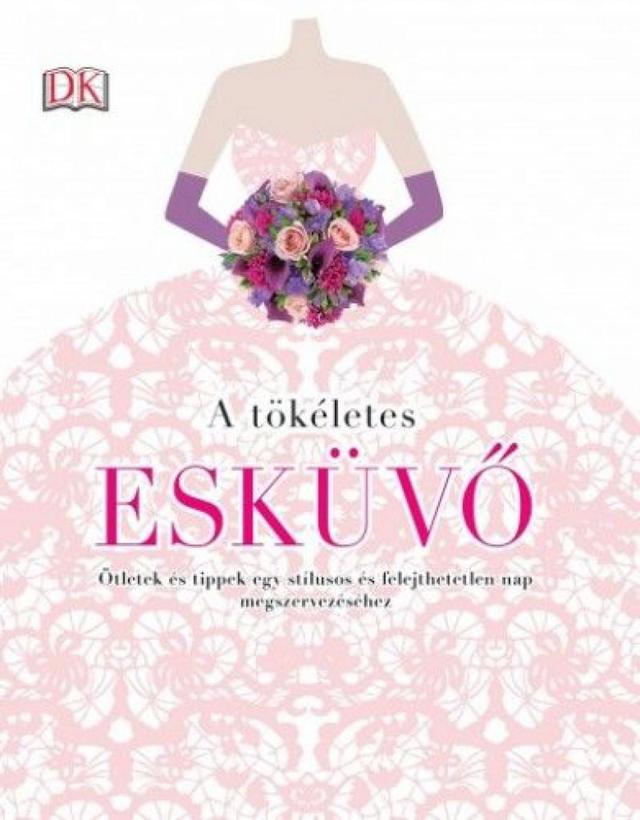 A tökéletes esküvő