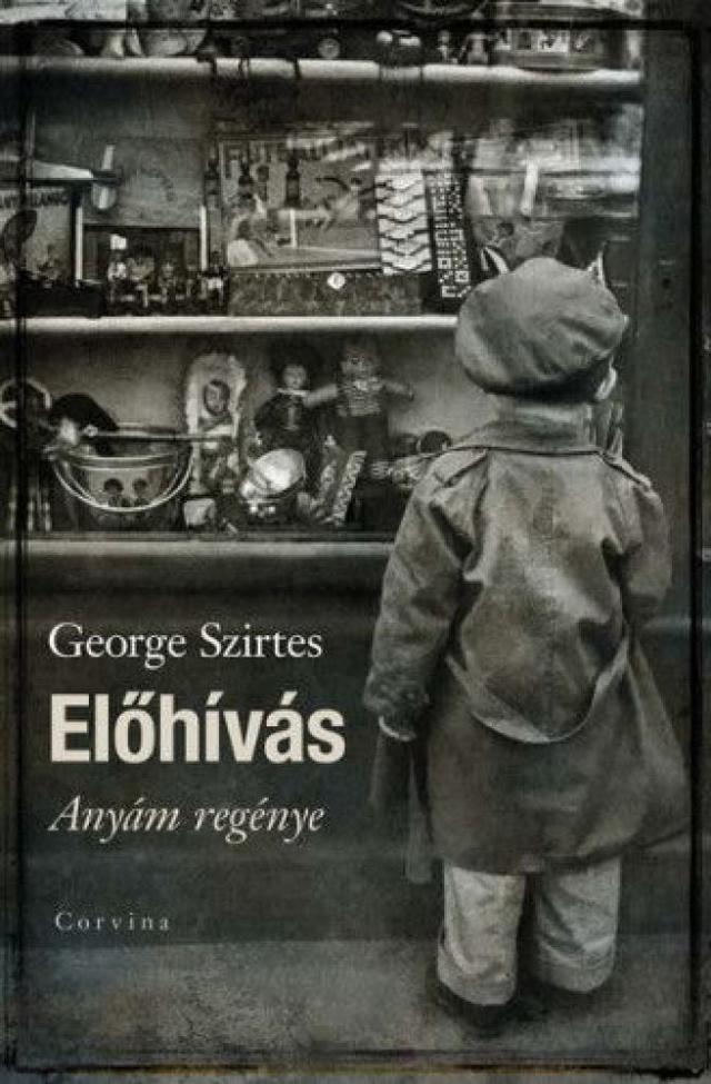 Előhívás - Anyám regénye