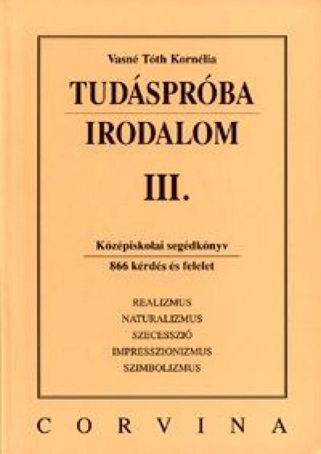 Tudáspróba: Irodalom III.