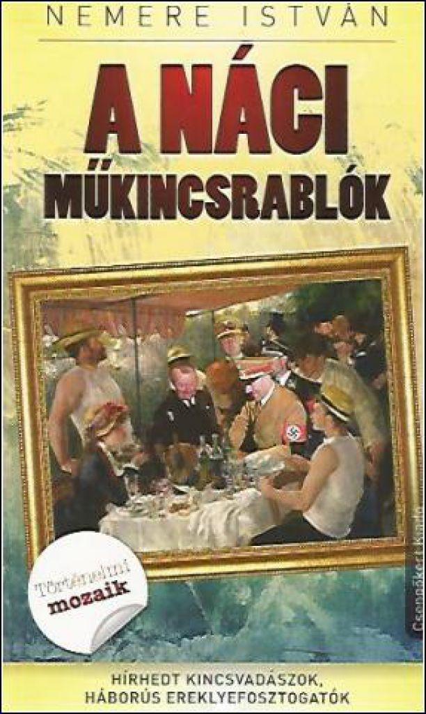 A náci műkincsrablók