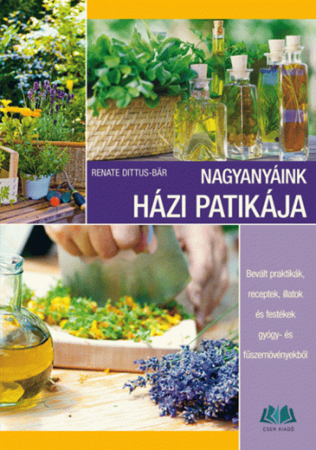 Nagyanyáink házi patikája