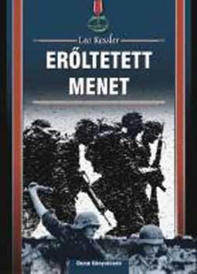 Erőltetett menet - A háború kutyái I.