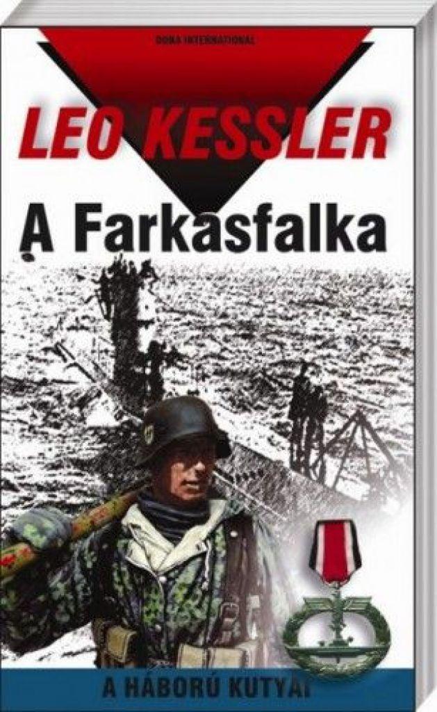 A Farkasfalka - A háború kutyái 1.