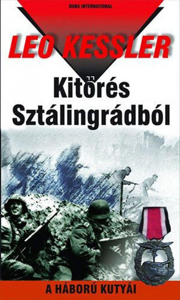 Kitörés Sztálingrádból - A háború kutyái 10.