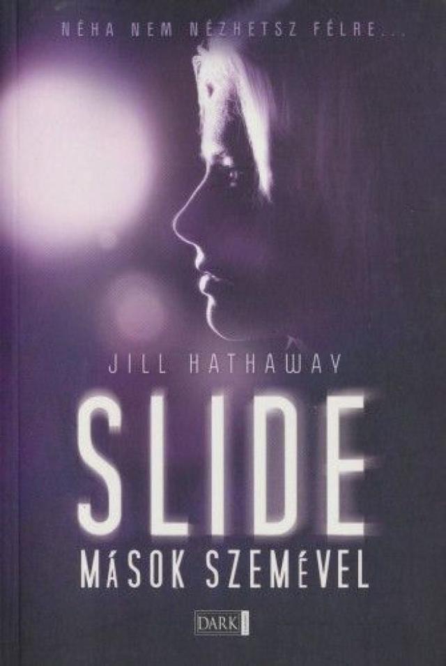 Slide - Mások szemével